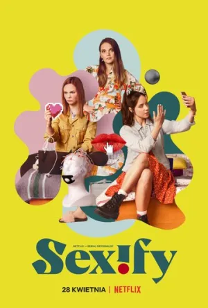 Сексификация (сериал 2021)
